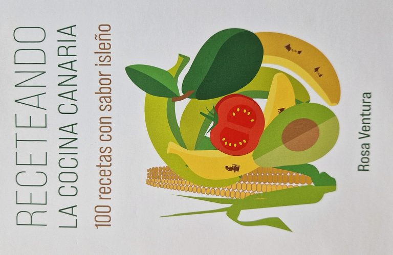 «Rec(s)eteando la cocina canaria», update de recetas tradicionales por Rosa Ventura "Receteando la cocina canaria". Rosa Ventura.
